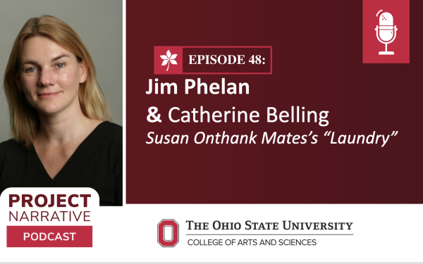 Episode 48: Jim Phelan & Catherine Belling — Susan Onthank Mates’s “Laundry”